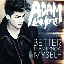 Adam Lambert - Better Than I Know Myself piano sheet music
